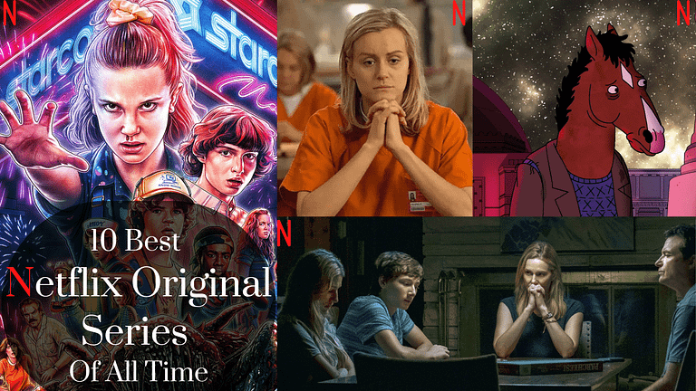 10 Best Netflix Original Series